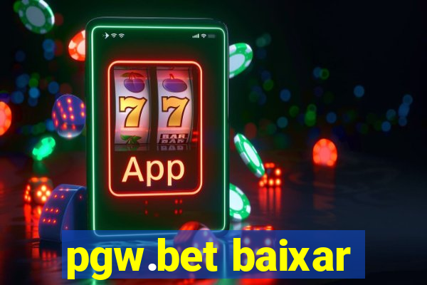 pgw.bet baixar